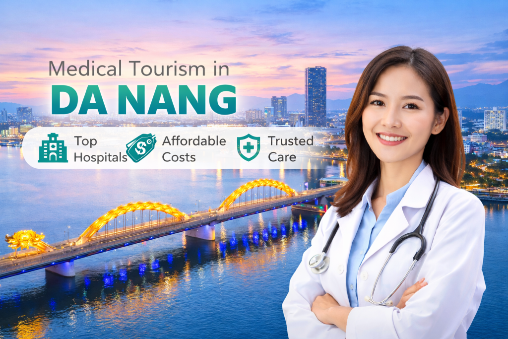 Medical tourism in Da Nang with modern hospitals and healthcare services for international patients