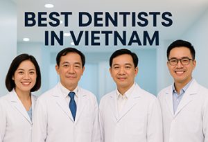 Four Vietnamese dentists standing together in a modern clinic, wearing white lab coats, beneath the banner "Best Dentists in Vietnam".