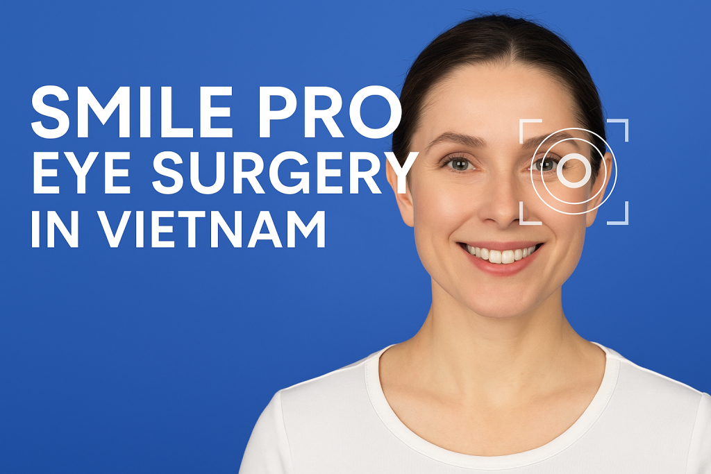SMILE Pro eye surgery in Vietnam banner with smiling woman and digital eye scan graphic
